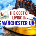 Cost of Living in Edinburgh vs Manchester, UK